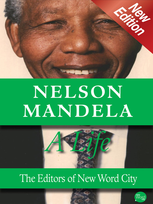 Title details for Nelson Mandela by The Editors of New Word City - Wait list